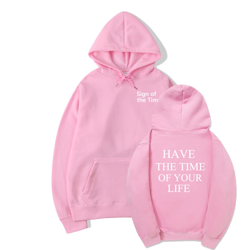 Harry Styles Sign Of The Times Have The Time Of Your Life Hoodie